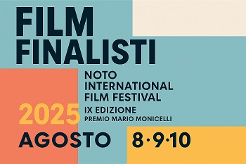 NOTO INTERNATIONAL FILM FESTIVAL 9 - Venti cortometraggi in concorso