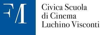 LA CIVICA SCUOLA DI CINEMA LUCHINO VISCONTI - Rispetto delle scelte degli studenti, sostegno alla libert di espressione