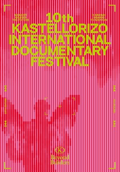 BEYOND BORDERS KASTELLORIZZO INTERNATIONAL DOCUMENTARY FESTIVAL 10 - Selezionati quattro documentari italiani