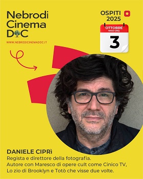 FESTIVAL INTERNAZIONALE NEBRODI CINEMA DOC 9 - Ospiti Marco Risi e Daniele Cipr