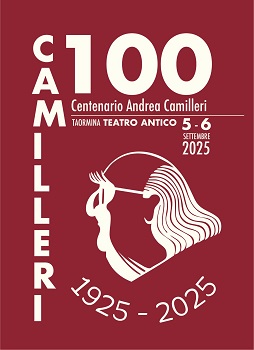 CAMILLERI 100 - Il 5 e 6 settembre due serate-evento al Teatro Antico di Taormina