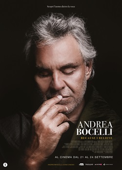 ANDREA BOCELLI: BECAUSE I BELIEVE - Al cinema dal 21 al 24 settembr