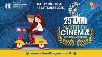NOTTI DI CINEMA A PIAZZA VITTORIO 25 - Ultima settimana di programmazione a Roma