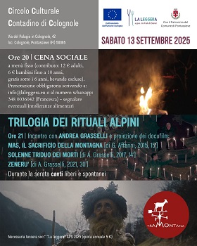 TRILOGIA DEI RITUALI ALPINI - Il 13 settembre proiezioni al Circolo Culturale Contadino di Colognole