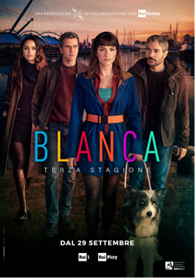 BLANCA 3 - Da luned 29 settembre in prima serata su Rai1