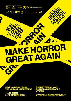 FI-PI-LI HORROR FESTIVAL 14 - Dall 8 al 12 ottobre a Livorno