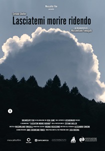 LASCIATEMI MORIRE RIDENDO - Dal 20 ottobre al cinema