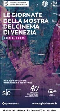 LE GIORNATE DELLA MOSTRA  - I film della Settimana Internazionale della Critica a Lavis, Borgo Valsugana, Riva del Garda, Baselga di Pin e Rovereto