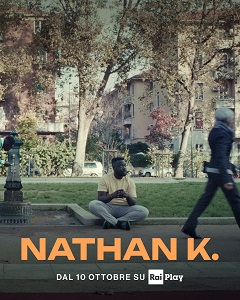 NATHAN K. - Dal 10 ottobre su Raiplay