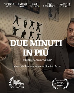 DUE MINUTI IN PIU' - Selezionato in due festival internazionali al Pinewood Studios