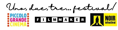 UNO, DUE, TRE... FESTIVAL! - Un mese di cinema a Milano