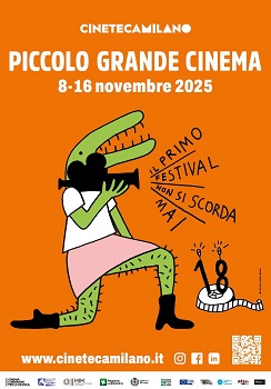 PICCOLO GRANDE CINEMA 18 - Dall'8 al 16 novembre alla Cineteca Milano