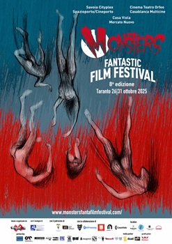 MONSTER - FANTASTIC FILM FESTIVAL 8 - A Taranto dal 26 al 31 ottobre