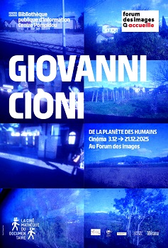 GIOVANNI CIONI, DE LA PLANETE DES HUMAINS - A Parigi una retrospettiva dedicata a Giovanni Cioni