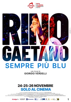RINO GAETANO SEMPRE PI BLU - Al cinema il 24, 25 e 26 novembre
