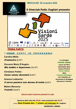 VISIONI SARDE NEL MONDO - Il 26 novembre e il 3 dicembre al Cineclub FEDIC Cagliari