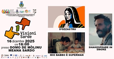 VISIONI SARDE NEL MONDO - A Meana Sardo si chiude il 16 dicembre