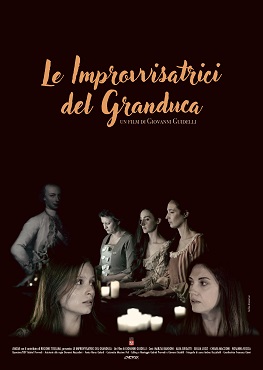 LE IMPROVVISATRICI DEL GRANDUCA - Anteprima il 23 gennaio al Cinema La Compagnia di Firenze