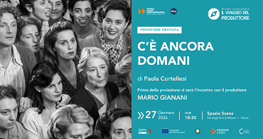 IL VIAGGIO DEL PRODUTTORE - Il 27 gennaio a Roma incontro con Mario Gianani