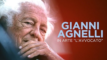 GIANNI AGNELLI - Il 24 gennaio Rai Storia ricorda l'Avvocato con un doppio appuntamento