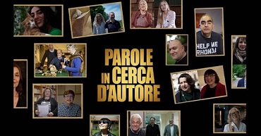 PAROLE IN CERCA D'AUTORE - Il 25 febbraio proiezione alla Casa del Cinema di Rome