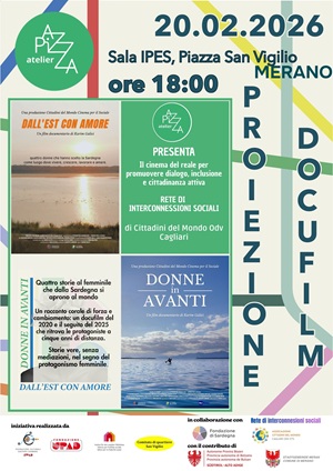 KARIM GALICI - A Merano doppia proiezione con �Dall�Est con Amore� e �Donne in Avanti�