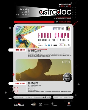 ASTRADOC 16 - Il 20 febbraio doppio appuntamento con Daniele Gaglianone ed i cortometraggi di Fuori Campo