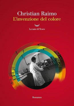 L'INVEZIONE DEL COLORE - Il 12 marzo Christian Raimo presenta il romanzo alla Biblioteca Lazzerini di Prato