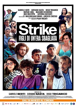 STRIKE - FIGLI DI UN'ERA SBAGLIATA - Al cinema dal 26 marzo