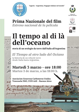 IL TEMPO AL DI L� DELL�OCEANO - Presentazione del documentario sull'orologio Bergallo in Patagonia