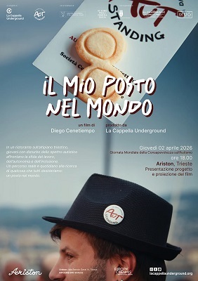 IL MIO POSTO NEL MONDO - Il 2 Aprile proiezione al Cinema Ariston di Trieste