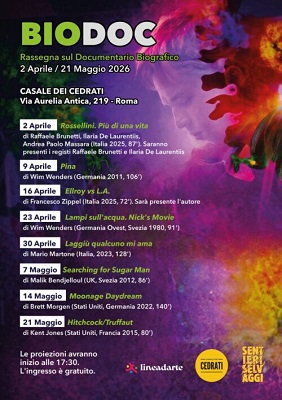BIODOC - Rassegna di documentari biografici al Casale dei Cedrati di Roma