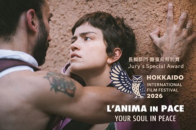 L'ANIMA IN PACE - Premio della Giuria al Hokkaido Film Festival