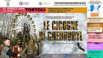 LE CICOGNE DI CHERNOBYL - Il 3 aprile proiezione a Tortol�