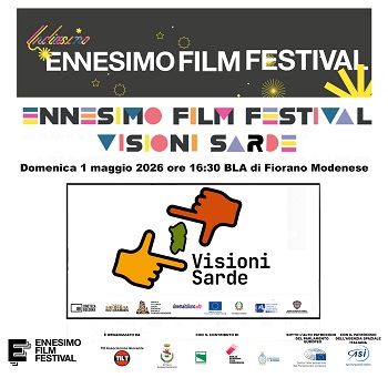 ENNESIMO FILM FESTIVAL 11 - I cortometraggi di Visioni Sarde alla manifestazione di Fiorano Modenese