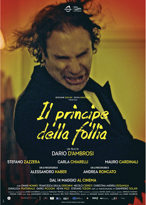 IL PRINCIPE DELA FOLLIA - Al cinema dal 14 maggio