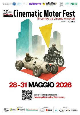 CINEMATIC MOTOR FEST 3 - A Modena dal 28 al 31 maggio