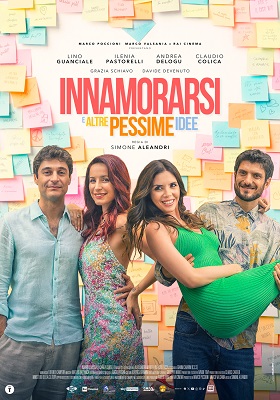 INNAMORARSI E ALTRE PESSIME IDEE - Al cinema dal 28 maggio