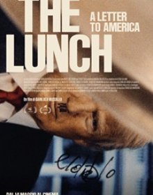 THE LUNCH: A LETTER TO AMERICA - Proiezione a Torino con Vassallo e Gambarotta