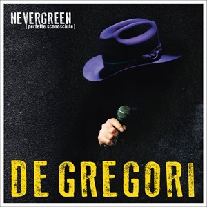 FRANCESCO DE GREGORI. NEVERGREEN - Il 4 giugno su Rai 3