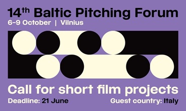 BALTIC PITCHING FORUM 2026 - Una nuova call