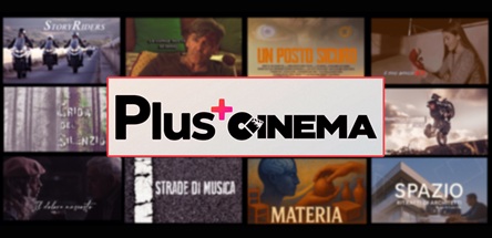 PLUS CINEMA - Arriva il nuovo canale televisivo telematico dedicato al cinema nazionale e internazionale
