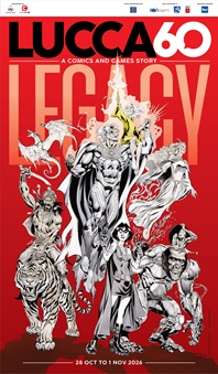 LUCCA60: LEGACY - Da mercoled� 28 ottobre a domenica 1� novembre