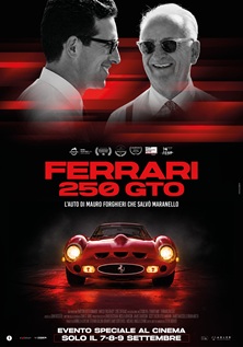 FERRARI 250 GTO - L'AUTO DI MAURO FORGHIERI CHE SALVO' MARANELLO - Evento speciale al cinema solo il 7, 8 e 9 settembre
