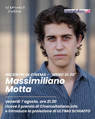 CINEMA CASTELLO DELL'IMPERATORE PRATO 2026 - Il 7 agosto ospite Massimiliano Motta per il Premio Cinemaitalano.info Meno di Trenta