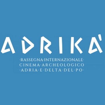 ADRIK� 2 - Cinque giorni di cinema, archeologia e cultura tra Adria, Porto Viro e Loreo