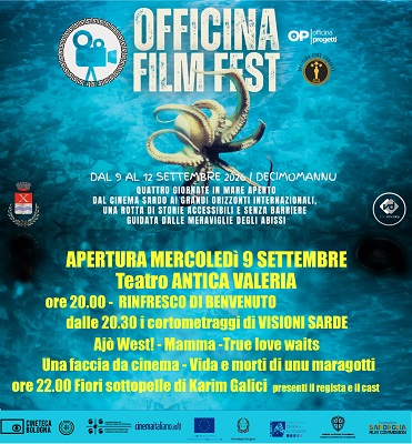 OFFICINA FILM FESTIVAL 2 - Apertura il 9 settembre con Visioni Sarde e �Fiori Sottopelle