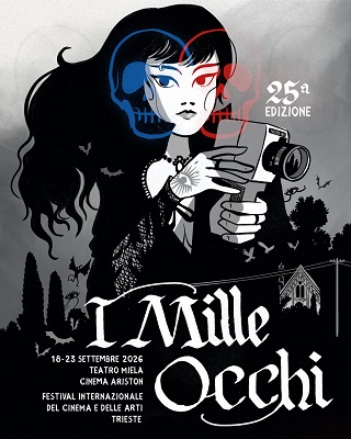 I MILLE OCCHI 25 -Dal 18 al 23 settembre a Trieste