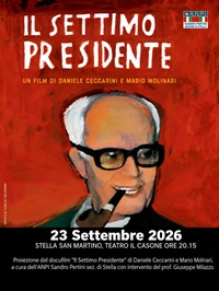 IL SETTIMO PRESIDENTE - Proiezione a Stella per Sandro Pertini