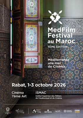 MEDFILM FESTIVAL AU MAROC 5 - Dall'1 al 3 ottobre a Rabat